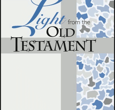 Light from the Old Testament